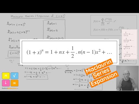 Maclaurin Series Expansion (1+x)^n and its use for Expansions of other Functions — YouTube thumbnail