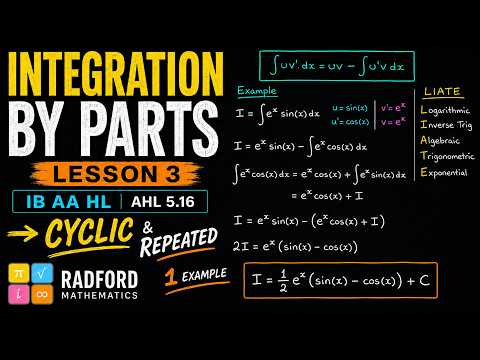 Repeated & Cyclic Integration by Parts | IB Math AA HL | AHL 5.16 — YouTube thumbnail