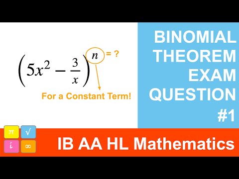Binomial Theorem - What Power n for a Constant Term - IB AA HL Mathematics - Exam Question — YouTube thumbnail